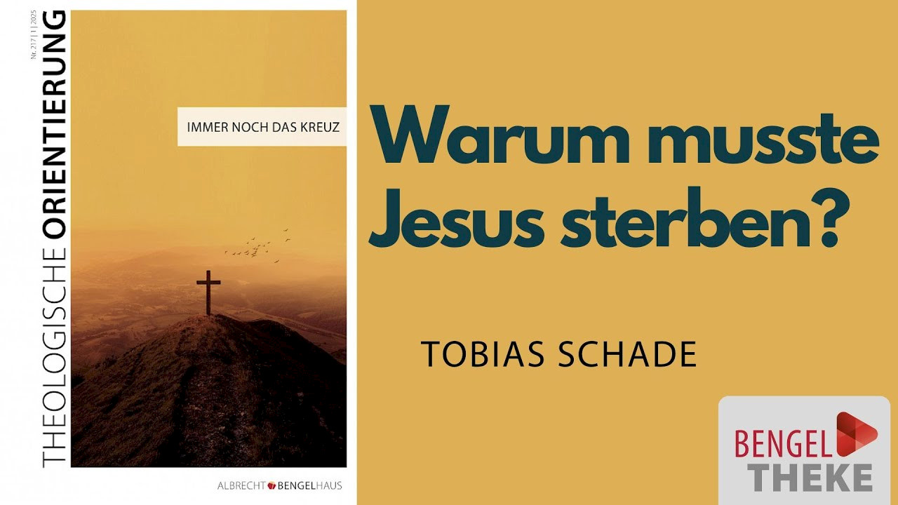 Warum musste Jesus sterben?