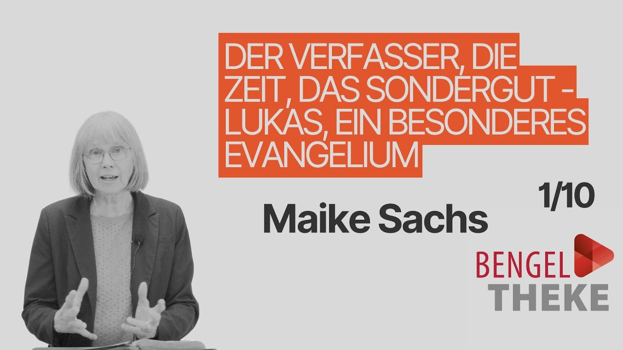 Lukas - ein besonderes Evangelium: Der Verfasser, die Zeit, das Sondergut (1/9)