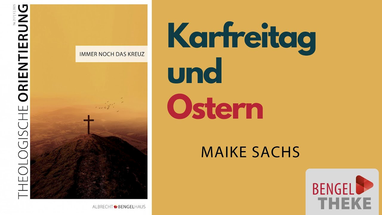 Karfreitag und Ostern. Wie die Auferstehung das Kreuz in Kraft setzt